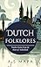 Dutch Folklores : Timeless ...