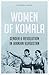 Women of Komala: Gender and Revolution in Iranian Kurdistan