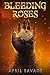 Bleeding Roses
