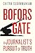 Boforsgate: A Journalist's ...