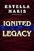 Ignited Legacy