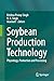 Soybean Production Technology by krishna pratap singh
