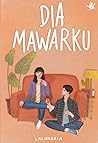 Dia Mawarku