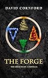 The Forge: The Great Plan - A Novella
