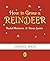 How to Grow a Reindeer: A r...