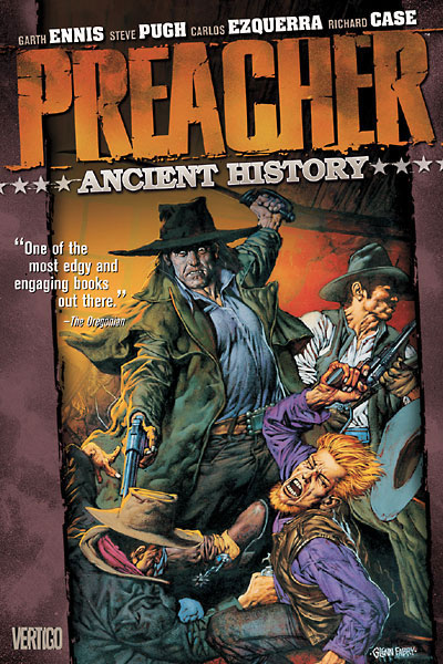 Preacher, Volume 4: Ancient History
