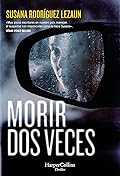 Morir dos veces