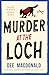 Murder at the Loch (Ally McKinley Mystery #2)