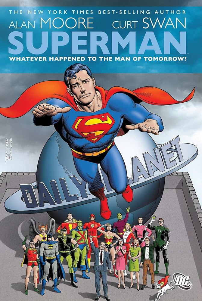 Superman: Whatever Happened to the Man of Tomorrow?