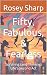 Fifty, Fabulous, & Fearless by Rosey Sharp Fifty, Fabulous, & Fearless by Rosey Sharp