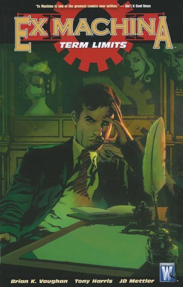 Ex Machina, Vol. 10: Term Limits (Ex Machina, #10)