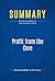 Summary: Profit from the Core: Review and Analysis of Zook and Allen's Book