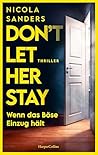 Don't let her stay