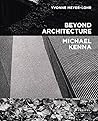 Beyond Architecture