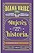 Mujeres A Traves De La Hist...