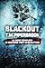 Blackout: La Serie Completa di Suspense Post-Apocalittica: (Libri 1-5 Più Epilogo) (Italian Edition)