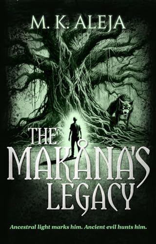 The Makana's Legacy (Kindle Edition)