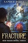 Fracture: An Apoc...
