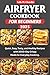 Airfryer Cookbook for Begin...