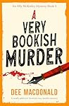 A Very Bookish Murder by Dee MacDonald