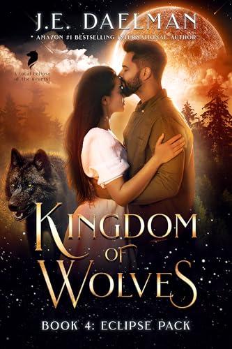 Kingdom of Wolves (Eclipse Pack #4)