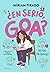 Me llamo Goa 7 - ¿En serio,...