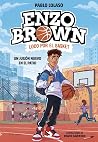 Enzo Brown: loco ...