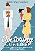 Doctoring Your LIfe by Kristen Cain Doctoring Your LIfe by Kristen Cain