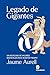 Legado de gigantes: Un decálogo de valores medievales para nuestro tiempo (Spanish Edition)