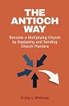 The Antioch Way: ...