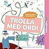 Trolla med ord!