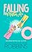 Falling for Mister A+ (Dieser Wilson-Charme #3)
