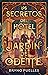 Los secretos del hotel Jard...