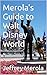 Merola's Guide to Walt Disn...