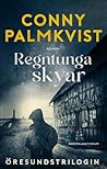 Regntunga skyar (Öresundstrilogin, #2)