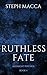Ruthless Fate (Midnight Psychos #4)