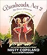 Bunheads, Act 2: The Dance of Courage