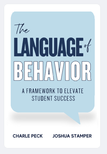 The Language of Behavior: A Framework to Elevate Student Success
