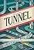 Tunnel. Unglaubliche Werke ...