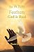 White Feathers of Faith - G...