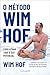 O Método Wim Hof