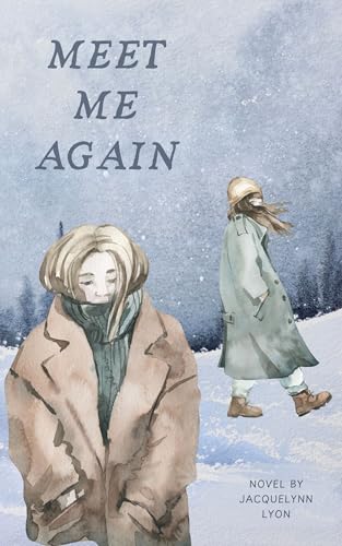 Meet Me Again (Kindle Edition)