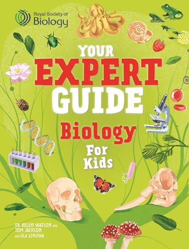 Biology for Young Scientists (Your Expert Guide Book 4)