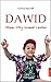 Dawid. Chłopiec, który rozm...