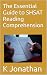 The Essential Guide to SHSAT Reading Comprehension by K Jonathan
