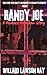 Randy Joe: A Redneck Redroo...