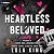 Heartless Beloved (North Shore, #2)