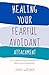 Healing Your Fearful Avoida...