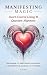 Manifesting Magic: Heart-Ce...