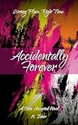 Accidentally Forever